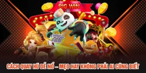 cách quay hũ dễ nổ