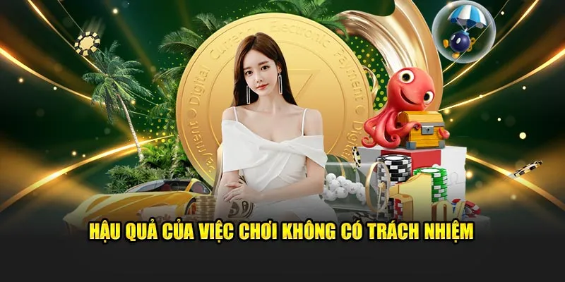 Các hậu quả nhận được khi cá cược không có điểm dừng