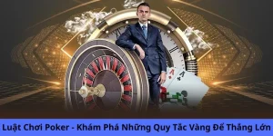 luật chơi poker