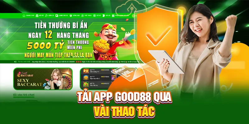 Tải app Good88 qua vài thao tác